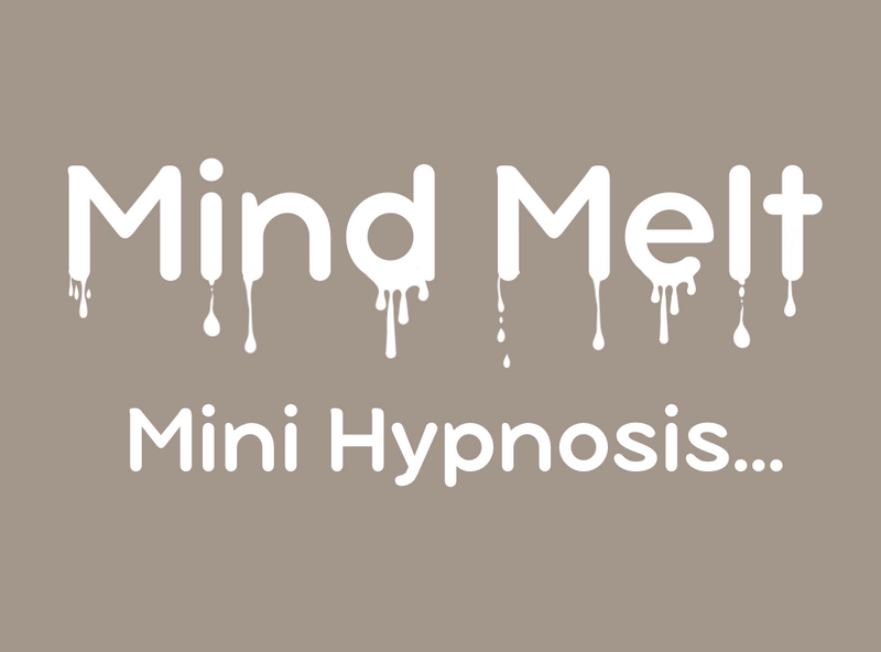 mind melt mini hypnosis