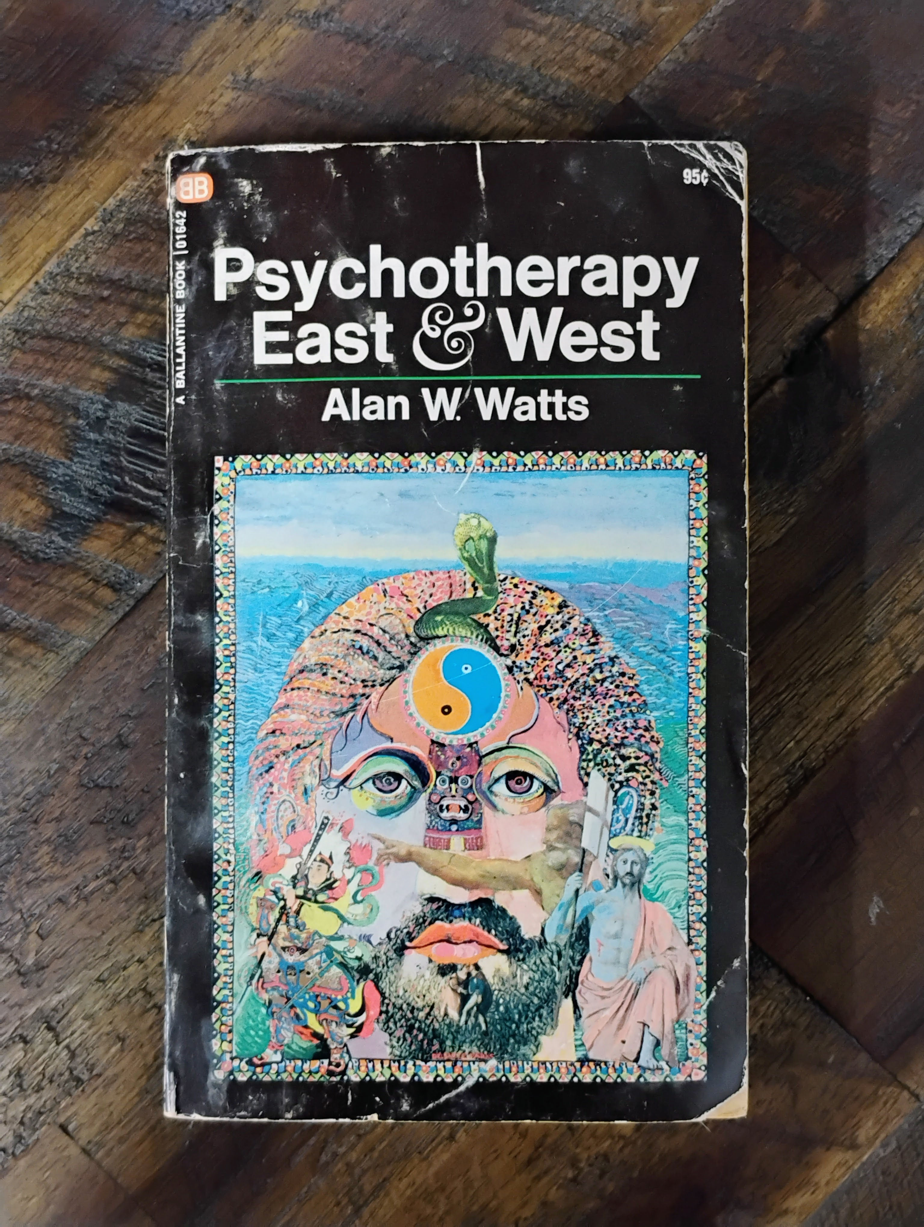 Psychotherapy East and West - Alan Watts