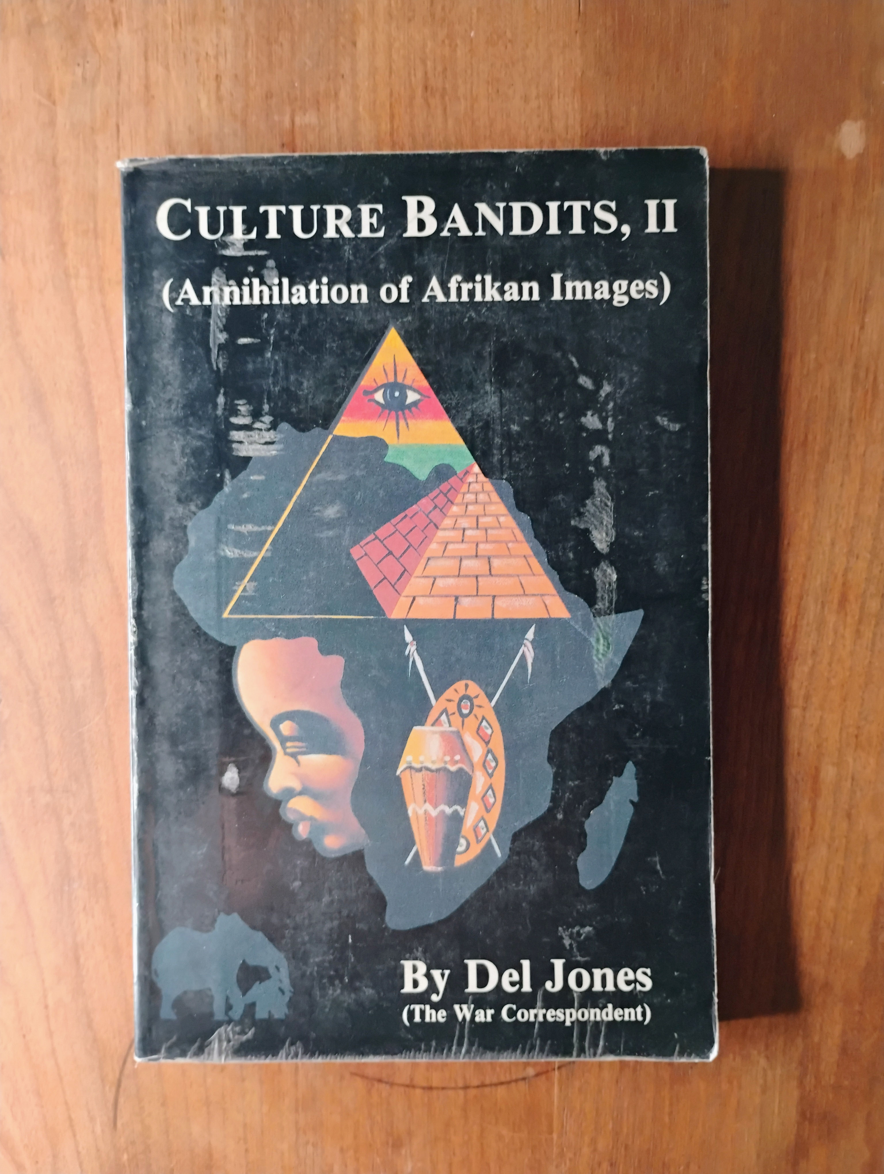 Culture Bandits, II (Annihilation of Afrikan Images)