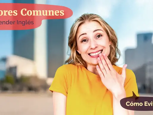 Errores comunes al aprender ingles