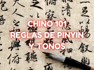 Chino 101: Una guía para empezar a estudiar chino. Capítulo #5: Reglas de pinyin y tonos.