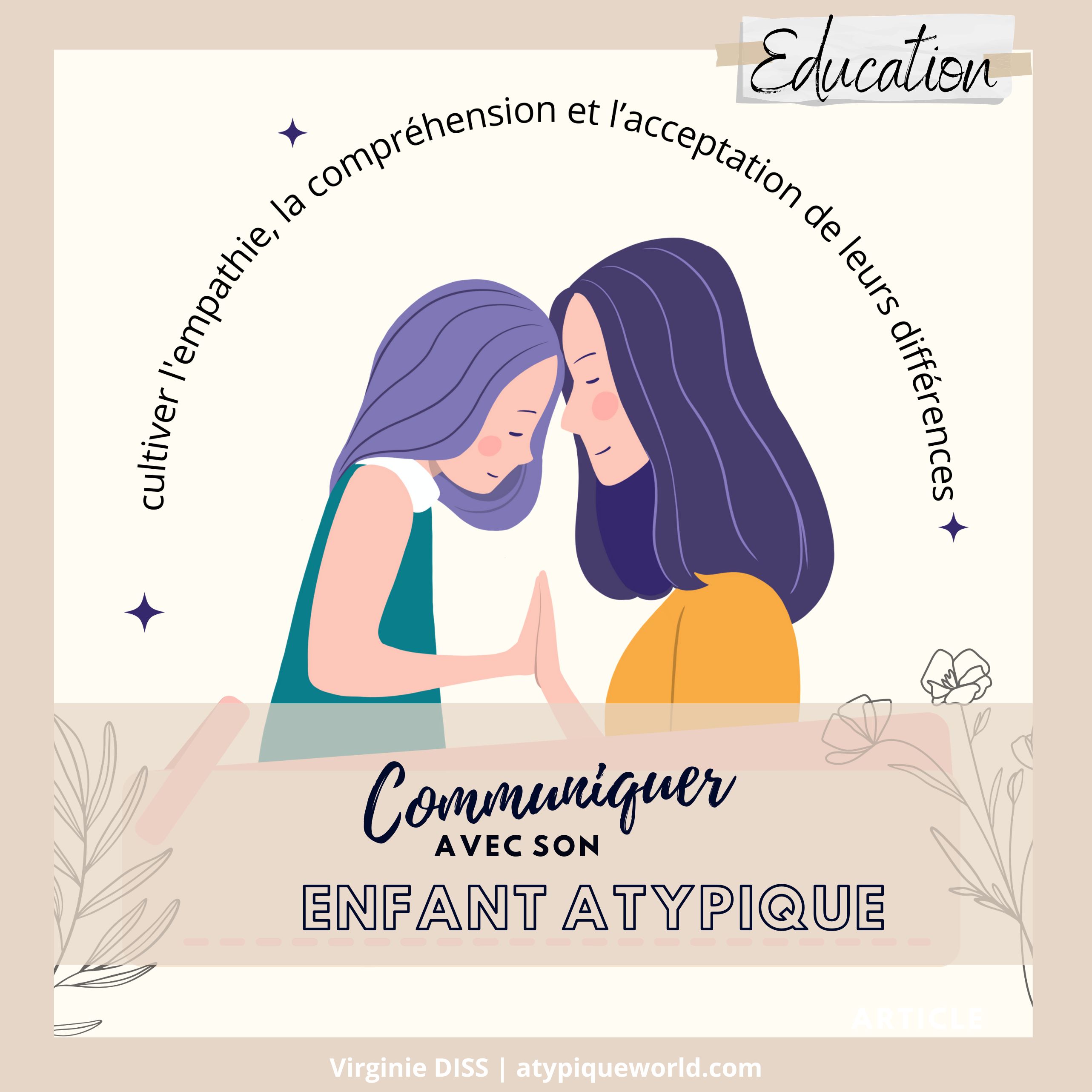 Communiquer avec son enfant Atypique