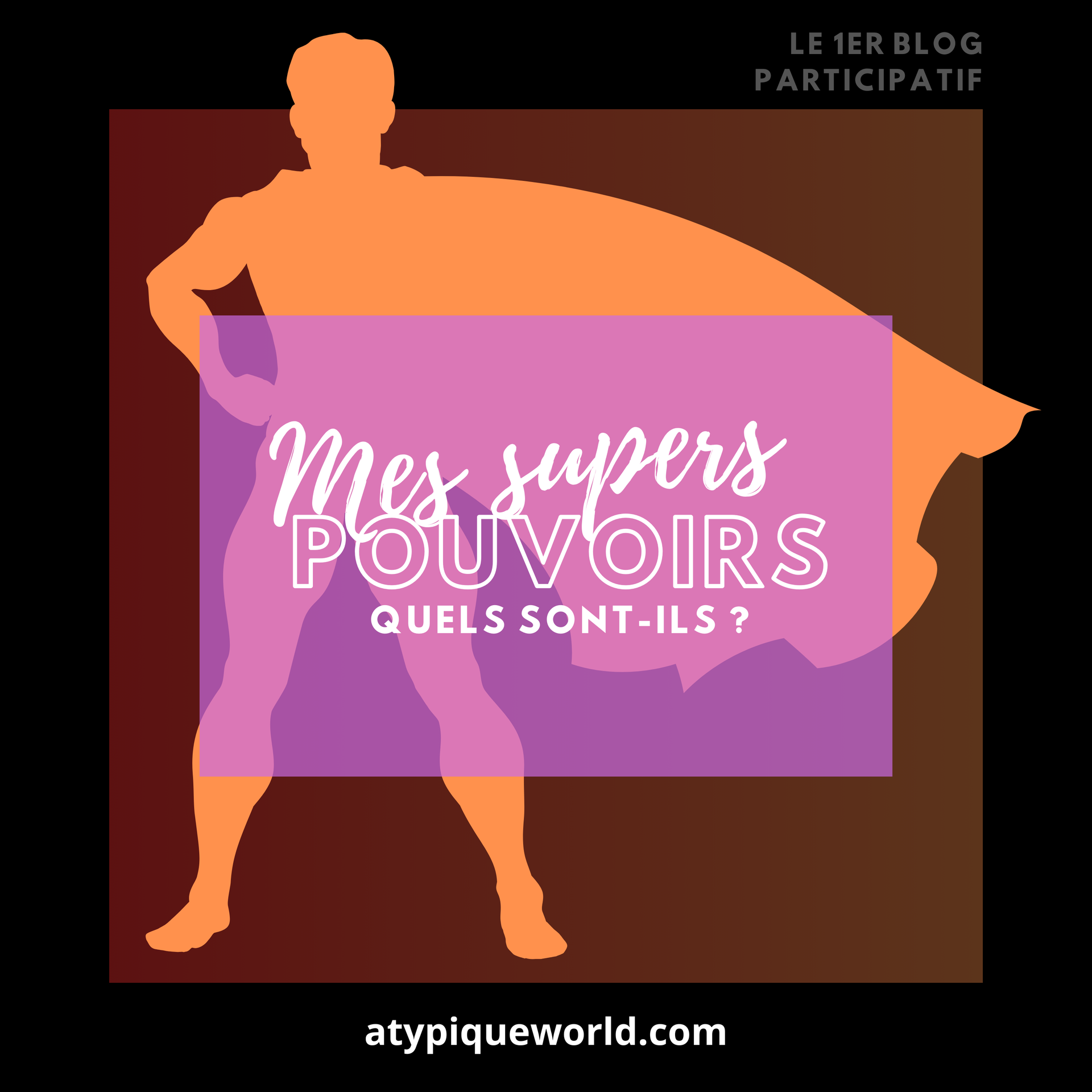 TSA ou Mes supers pouvoirs
