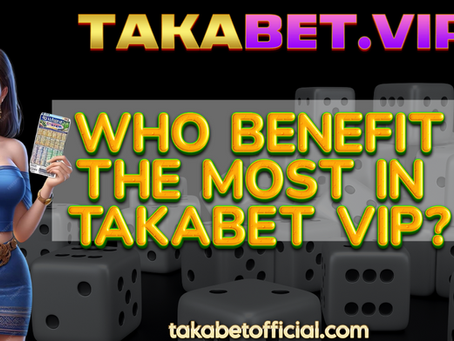 Which Players Benefit Most from Takabet VIP?