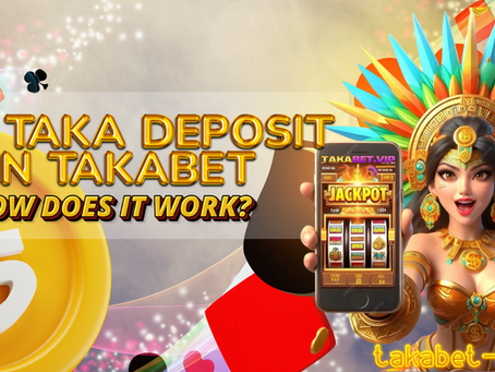 How Does 100 Taka Deposit Site in Bangladesh Work?
