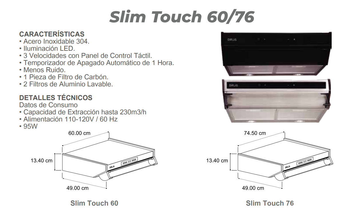 Slim Touch 60-76