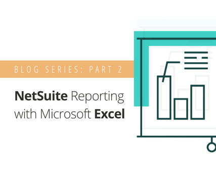 NetSuite Excel Integrations & Common Reports
