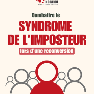 Reconversion, combattre le syndrome de l'imposteur