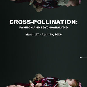 "Cross-Pollination: Fashion and Psychoanalysis" al Museum at FIT di New York