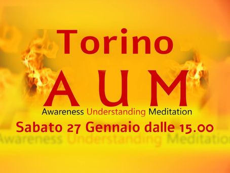 Humaniversity AUM Meditation a Torino!! 27/01/2024!!