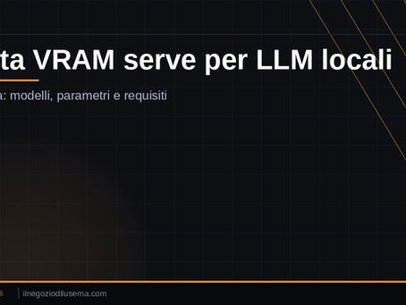Quanta VRAM serve per usare LLM locali