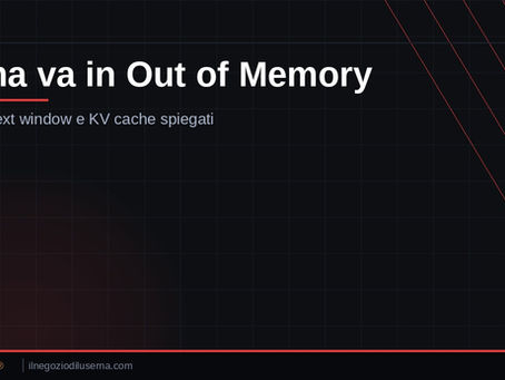 Ollama va in out of memory: VRAM, context window e KV cache spiegati