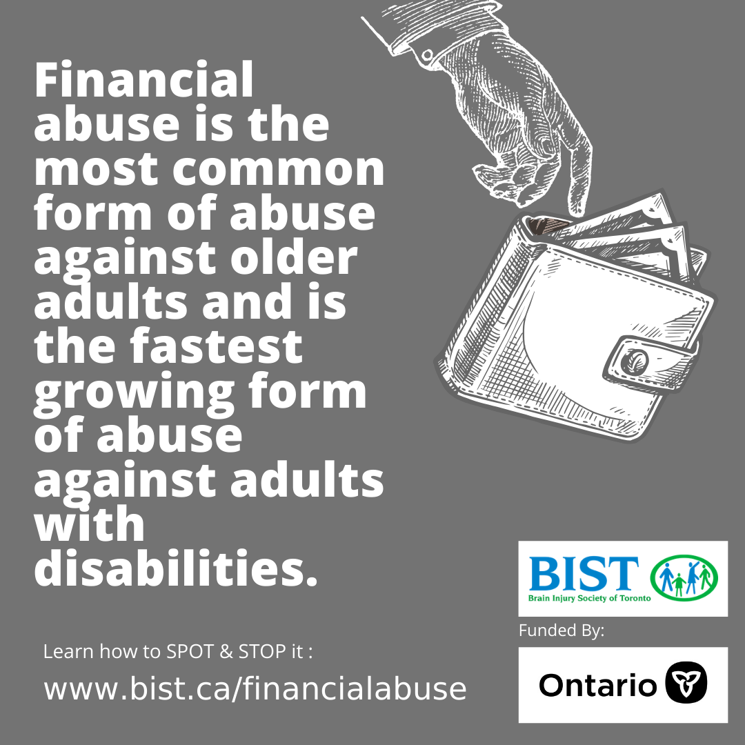 Financial Abuse - fastest growing form of abuse against people with disabilities