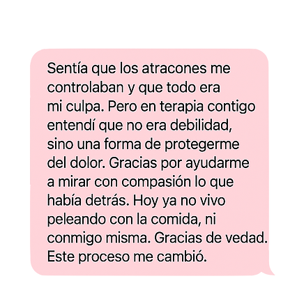 Testimonio emocional destacando el proceso de transformación en terapia.