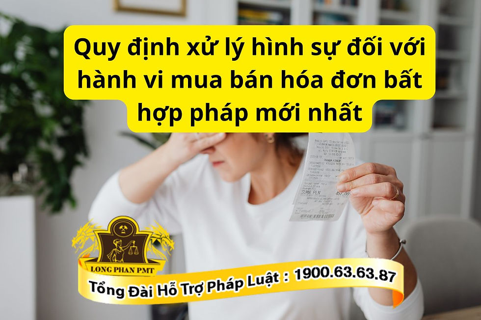 Hành vi sử dụng hóa đơn, chứng từ không hợp pháp trên thực tế
