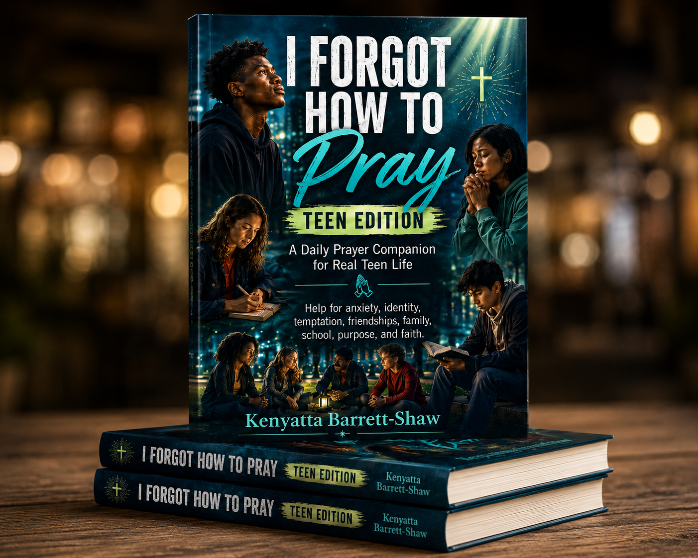 I Forgot How To Pray -Teen's Edition