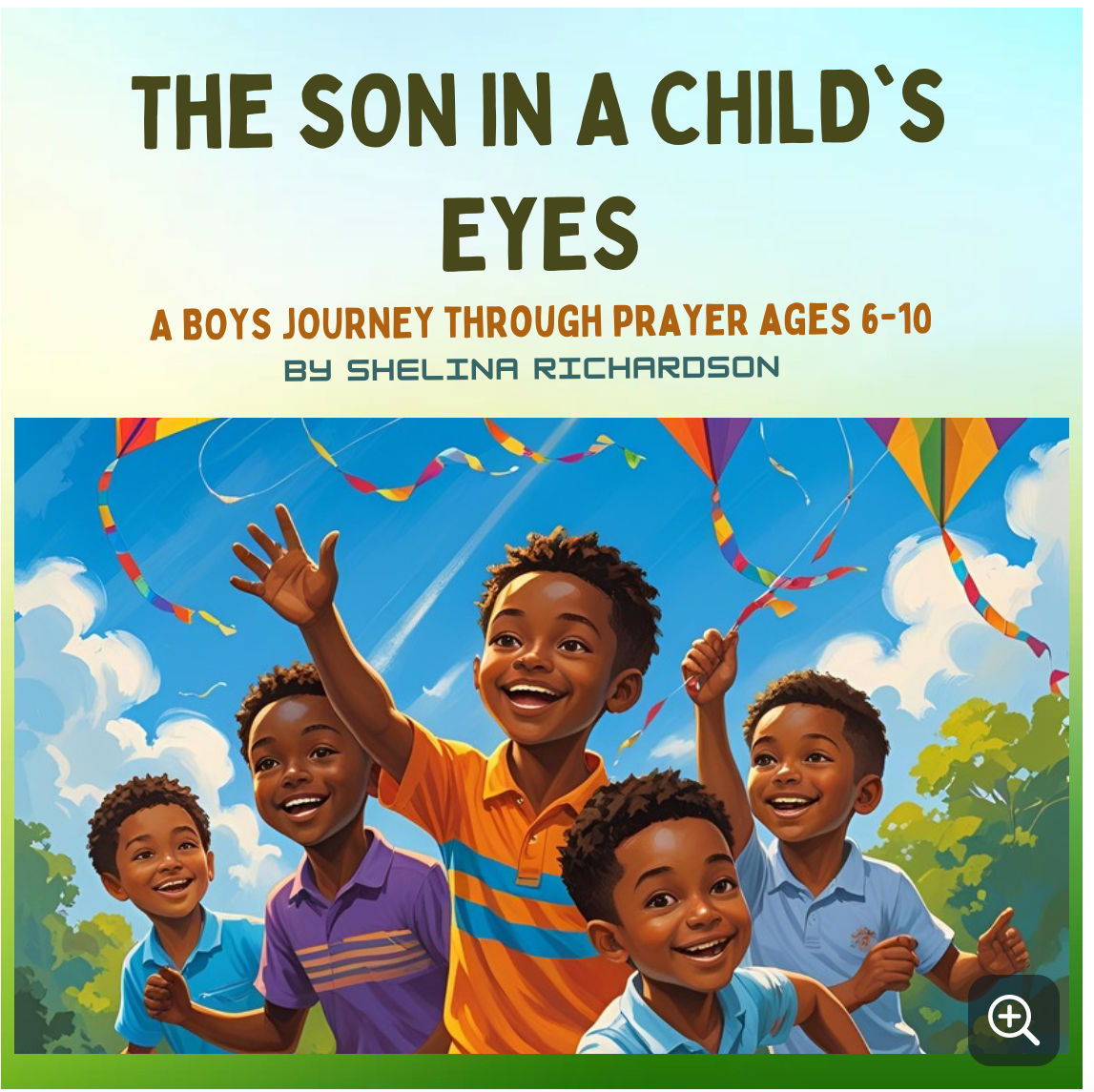 The Son In A Child’s Eyes: Boys (Ages6-10)