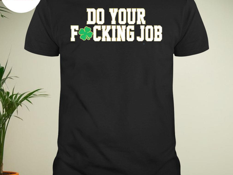 Do your fucking job shirt