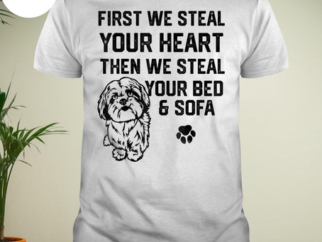 Lhasa apso dog steal your heart steal your bed sofa T-shirt