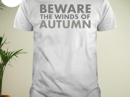 Beware the winds of autumn las vegas Football shirt