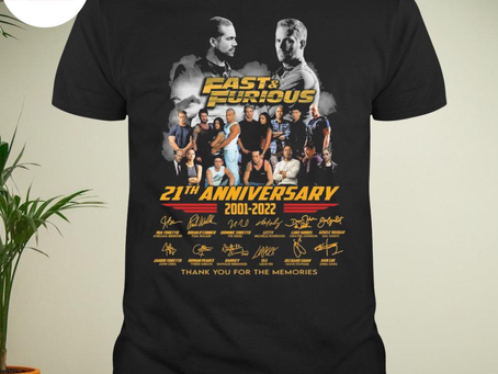Official fast and furious 21th anniversary 2001 2022 thank you for the memories signatures shirt
