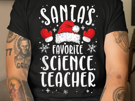 Teaching santa’s favorite science teacher santas favorite new design shirt
