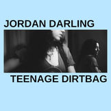 Jordan Darling - Teenage Dirtbag