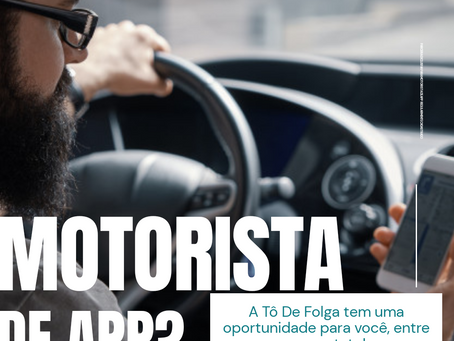 Tô De Folga & Motoristas de APP