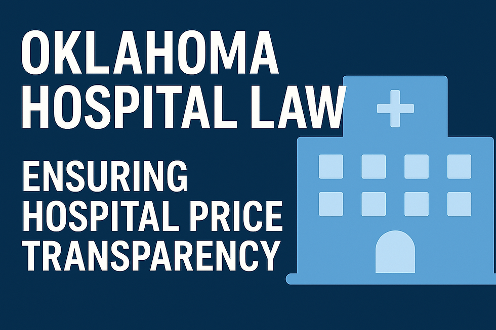Oklahoma Hospital Price Law Takes Effect Nov. 1