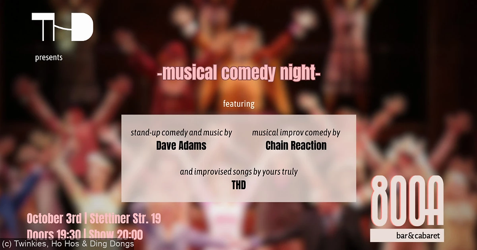 THD presents Musical Comedy Night!