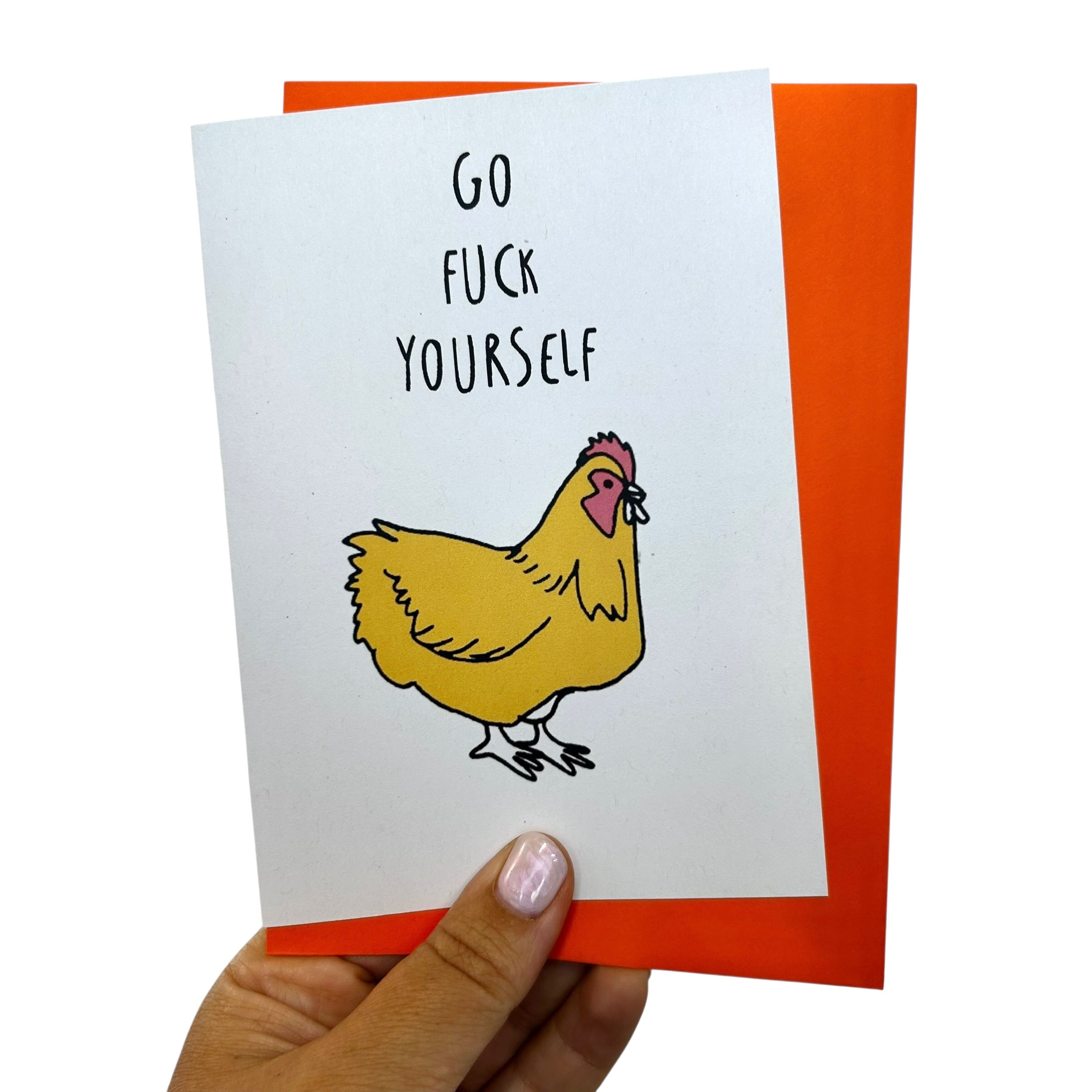 Go F*ck Yourself Hen