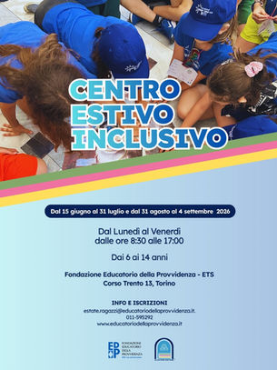 Aperte le iscrizioni al Centro Estivo Inclusivo 2026 della Fondazione Educatorio della Provvidenza ETS