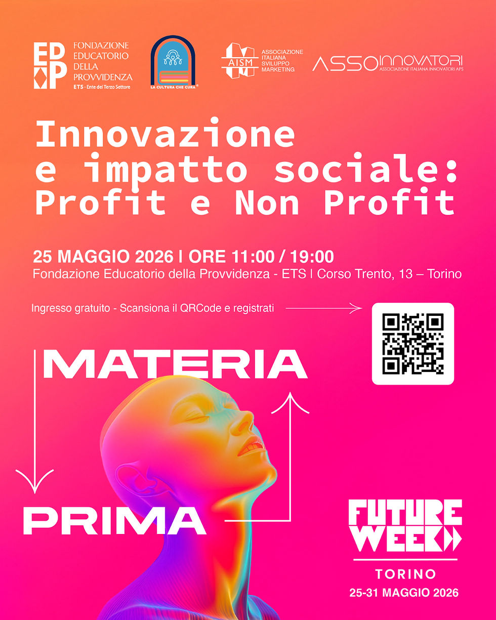 La Fondazione Educatorio della Provvidenza ETS alla Future Week Torino 2026: “Innovazione e impatto sociale: Profit e Non Profit”
