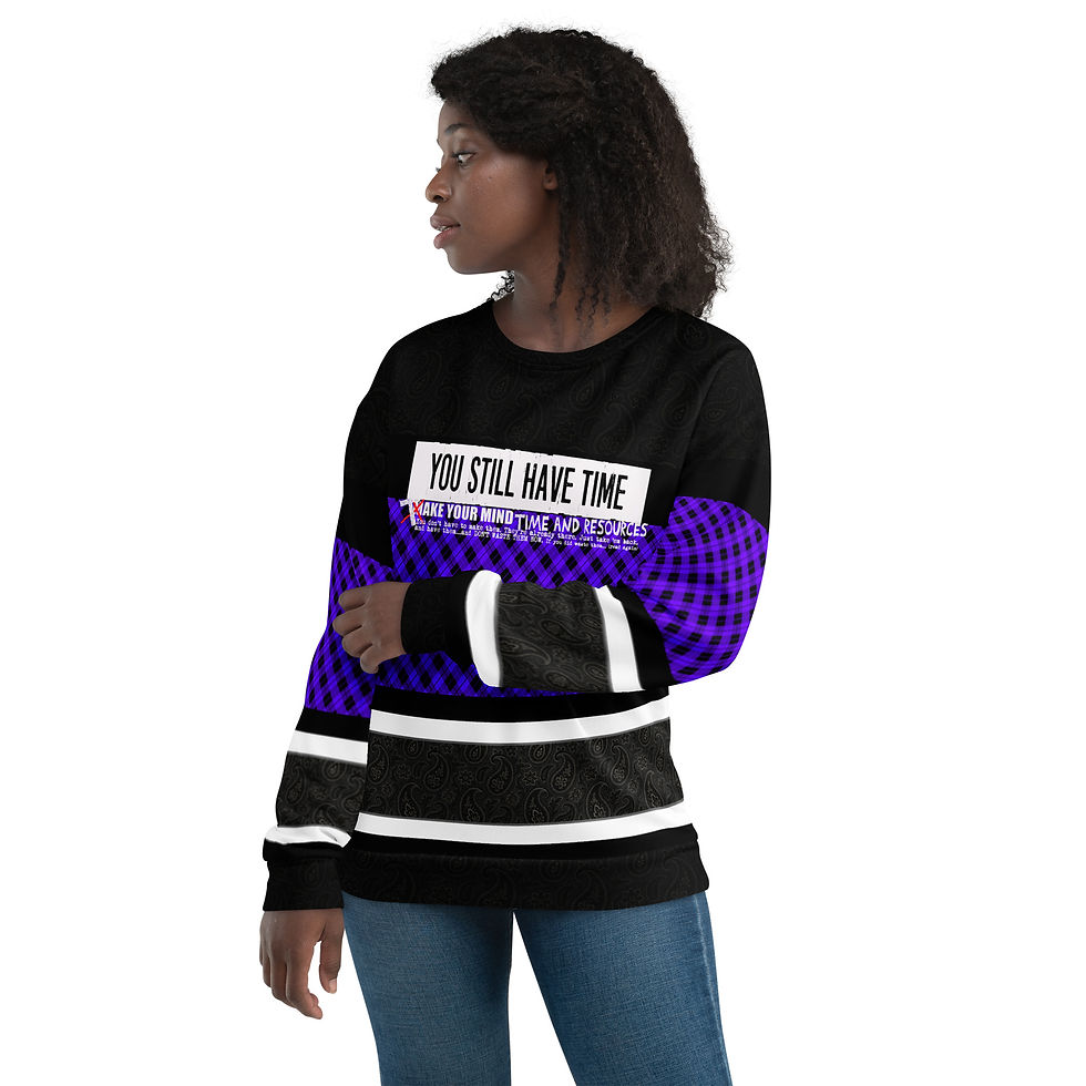Thumbnail: You Still Have Time (Whtletter/Blacklight Rael) - AO Unisex Sweatshirt