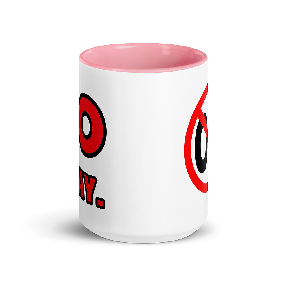 Thumbnail: NOT OK (Go Away) - Mug with Color Inside