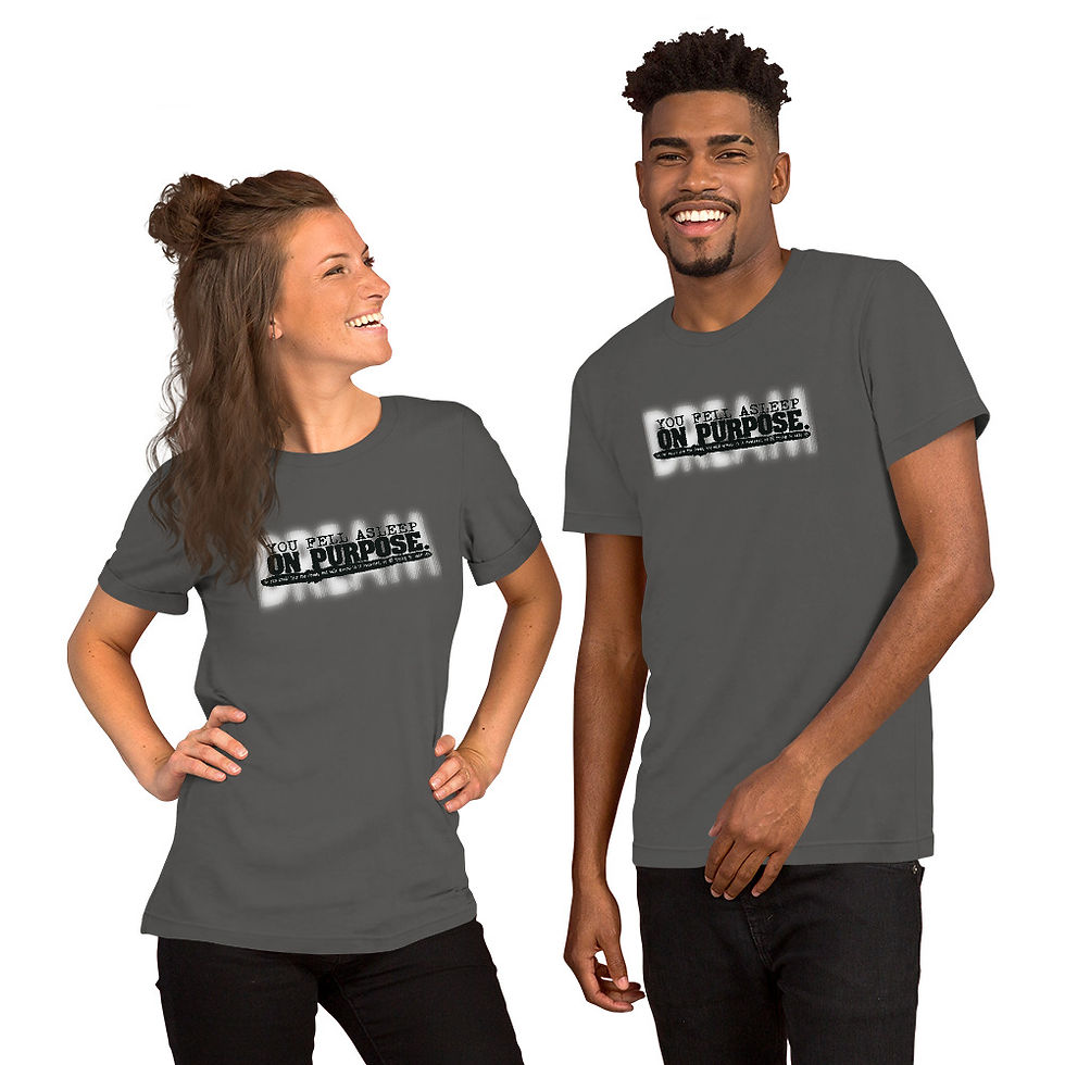 Thumbnail: You Fell Asleep On Purpose (Blk/wht) - Unisex t-shirt (Bella + Can 3001)
