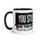 Thumbnail: You Still Have Time (blkletter) - Mug with Color Inside