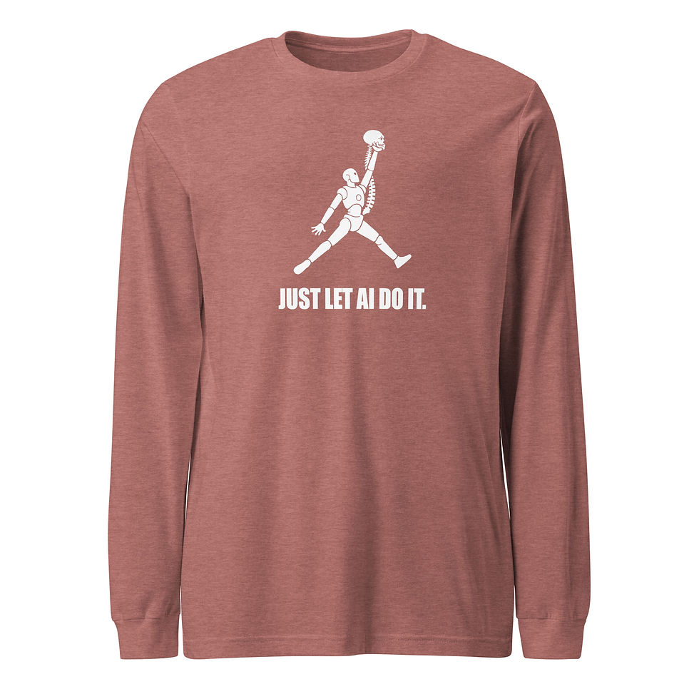 Thumbnail: Just Let AI Do It - Bel+Can Unisex Long Sleeve Tee copy