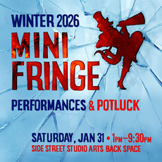 Winter Mini Fringe is back January 31!