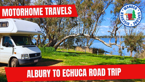 Albury to Echuca Road Trip: The Ultimate Murray River Motorhome Itinerary