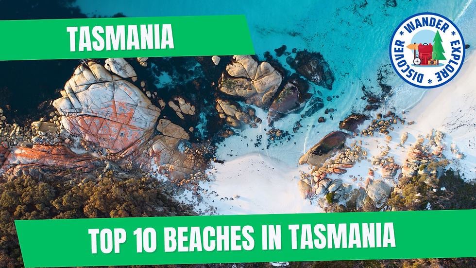 top 10 beaches in Tasmania