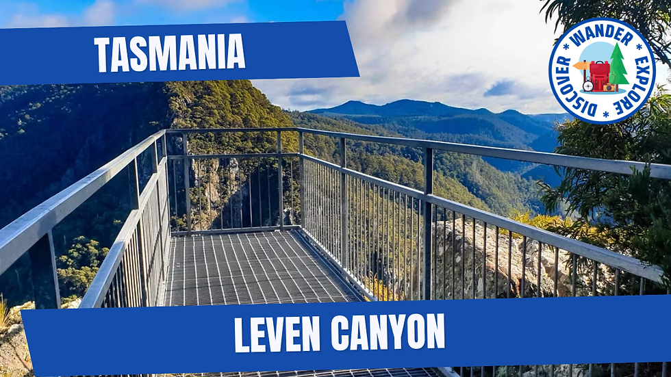 Leven Canyon ~ Tasmania.