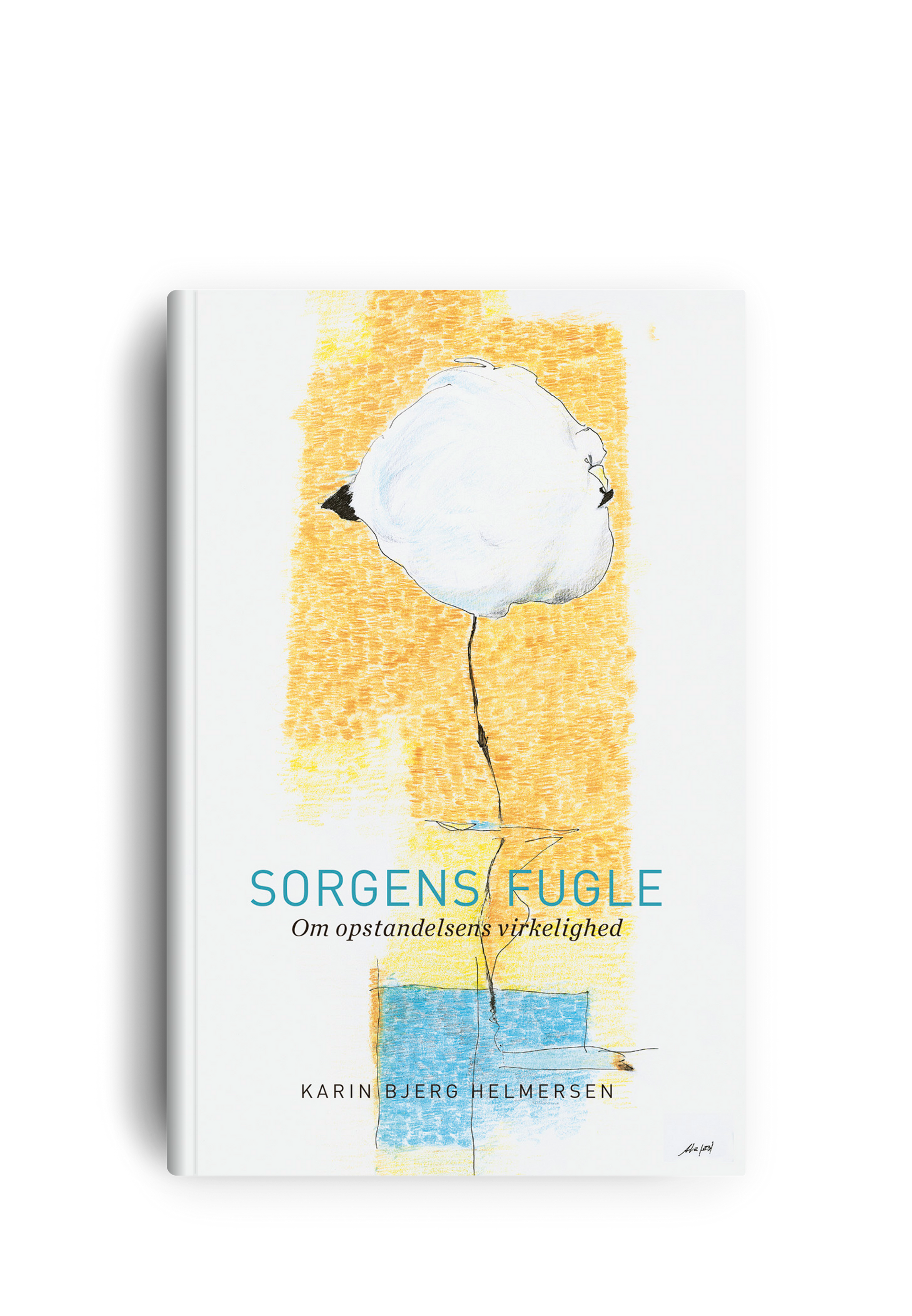 Sorgens fugle - om opstandelsens virkelighed