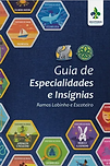 Guia de Especialidades e Insígnias - Ramos Lobinho e Escoteiro