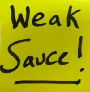 Weak Sauce (Politics and Sports Version)