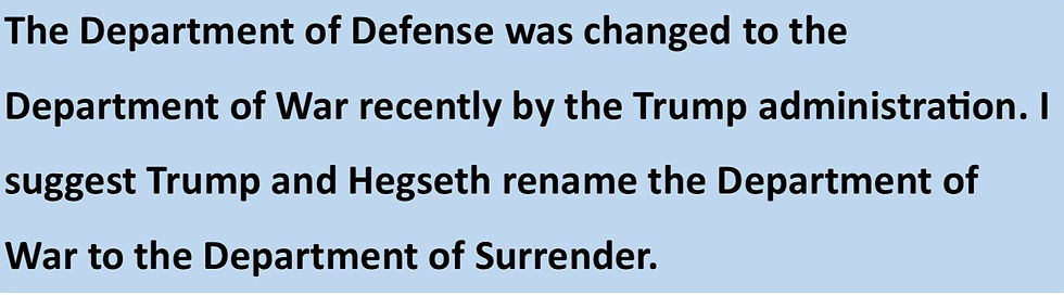 Department of Surrender?
