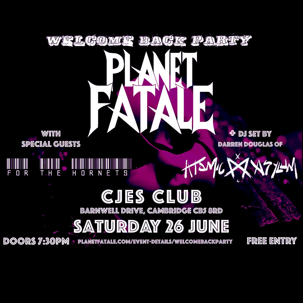 Planet Fatale Welcome Back Party