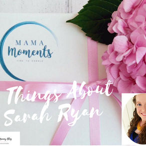 5 Things About Sarah Ryan of Mama Moments
