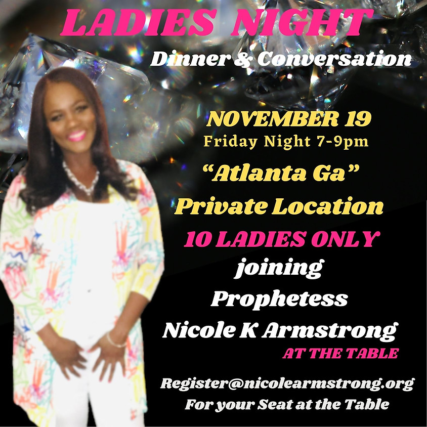LADIES NIGHT DINNER AND CONVERSATION