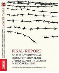 Jurnal Sidang Rakyat Internasional 1965 – International People’s Tribunal on Crimes Against Humanity
